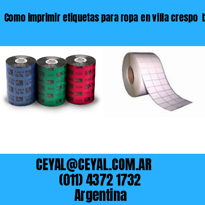 Como imprimir etiquetas para ropa	en villa crespo  buenos aires