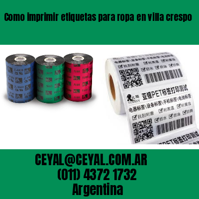 Como imprimir etiquetas para ropa	en villa crespo