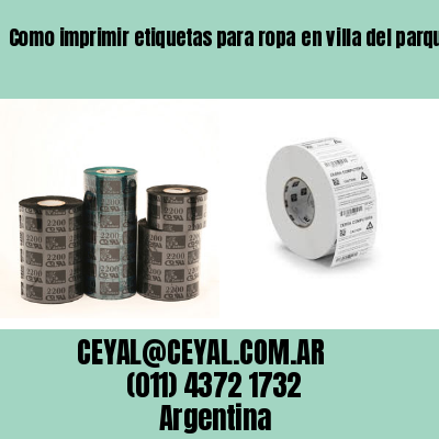 Como imprimir etiquetas para ropa	en villa del parque