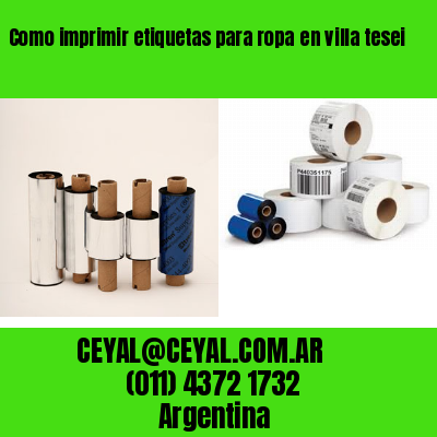 Como imprimir etiquetas para ropa	en villa tesei