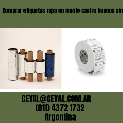 Comprar etiquetas ropa en monte castro buenos aires