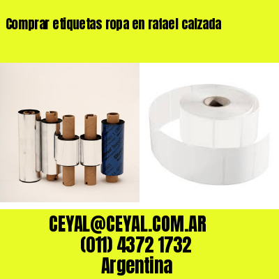 Comprar etiquetas ropa en rafael calzada