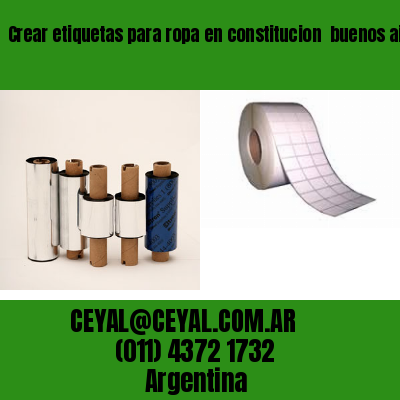 Crear etiquetas para ropa en constitucion  buenos aires