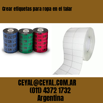 Crear etiquetas para ropa en el talar