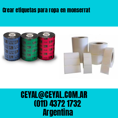 Crear etiquetas para ropa en monserrat