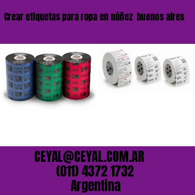 Crear etiquetas para ropa en núñez  buenos aires
