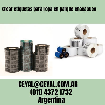 Crear etiquetas para ropa en parque chacabuco
