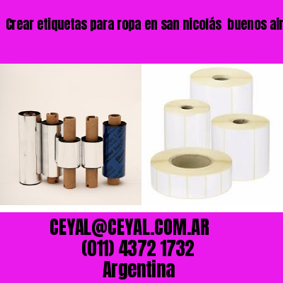 Crear etiquetas para ropa en san nicolás  buenos aires