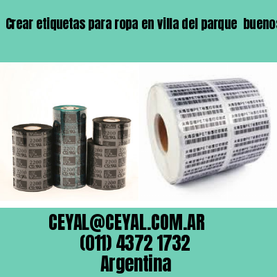 Crear etiquetas para ropa en villa del parque  buenos aires