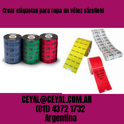Crear etiquetas para ropa en vélez sársfield