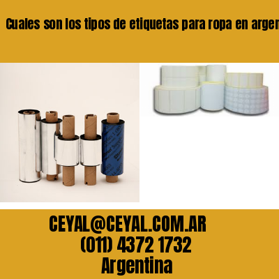 Cuales son los tipos de etiquetas para ropa en argentina