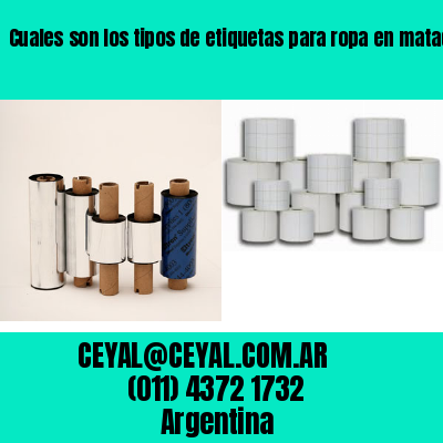 Cuales son los tipos de etiquetas para ropa en mataderos