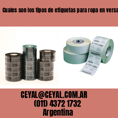 Cuales son los tipos de etiquetas para ropa en versalles