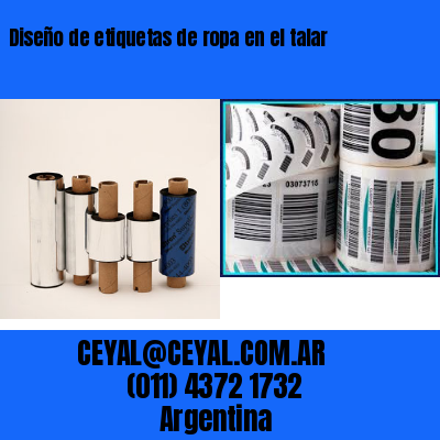 Diseño de etiquetas de ropa en el talar