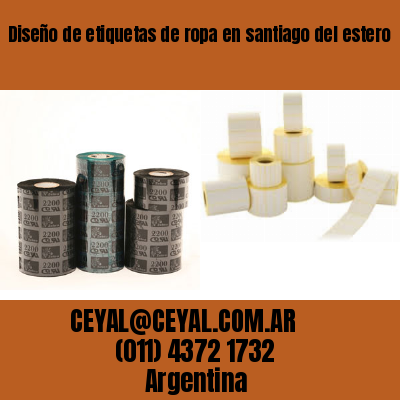 Diseño de etiquetas de ropa en santiago del estero