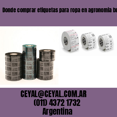 Donde comprar etiquetas para ropa en agronomia buenos aires