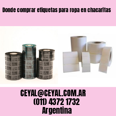 Donde comprar etiquetas para ropa en chacaritas