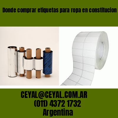 Donde comprar etiquetas para ropa en constitucion  buenos aires