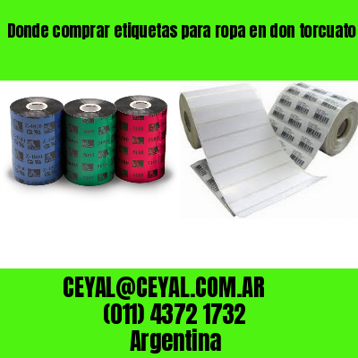 Donde comprar etiquetas para ropa en don torcuato