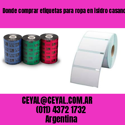 Donde comprar etiquetas para ropa en isidro casanova