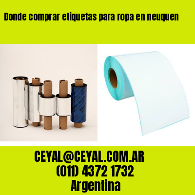Donde comprar etiquetas para ropa en neuquen