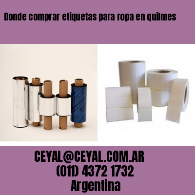 Donde comprar etiquetas para ropa en quilmes