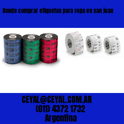 Donde comprar etiquetas para ropa en san juan
