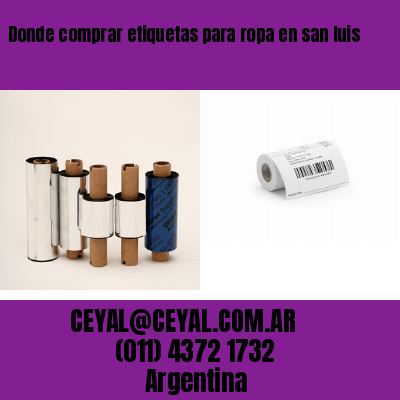 Donde comprar etiquetas para ropa en san luis