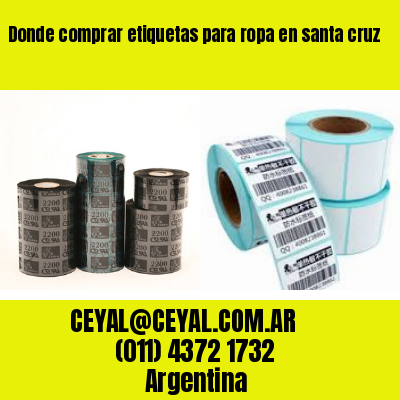 Donde comprar etiquetas para ropa en santa cruz
