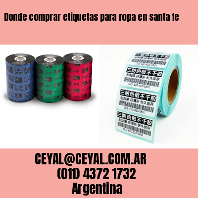 Donde comprar etiquetas para ropa en santa fe