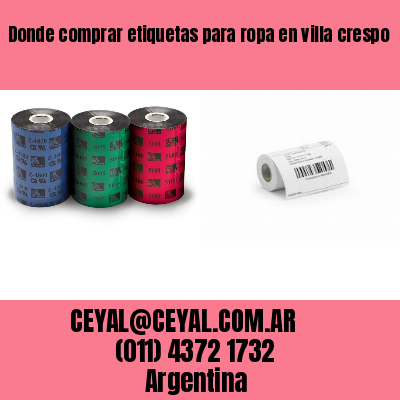 Donde comprar etiquetas para ropa en villa crespo
