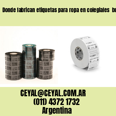 Donde fabrican etiquetas para ropa en colegiales  buenos aires