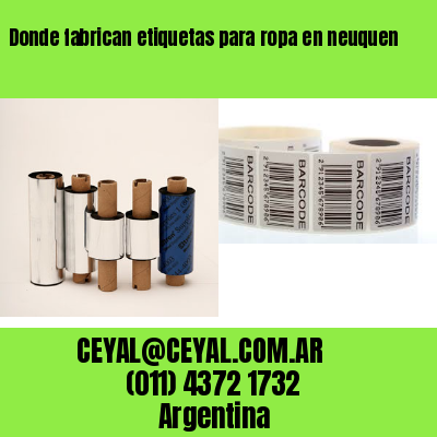 Donde fabrican etiquetas para ropa en neuquen