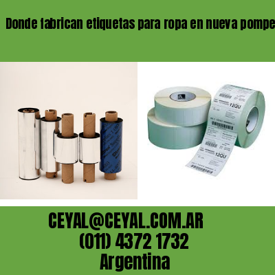 Donde fabrican etiquetas para ropa en nueva pompeya
