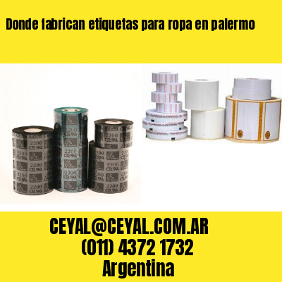 Donde fabrican etiquetas para ropa en palermo