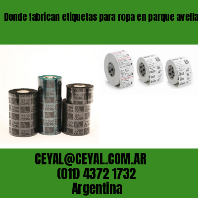 Donde fabrican etiquetas para ropa en parque avellaneda