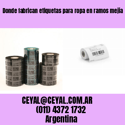 Donde fabrican etiquetas para ropa en ramos mejía
