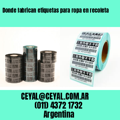 Donde fabrican etiquetas para ropa en recoleta