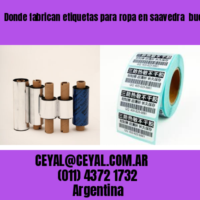 Donde fabrican etiquetas para ropa en saavedra  buenos aires