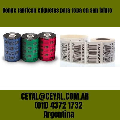 Donde fabrican etiquetas para ropa en san isidro
