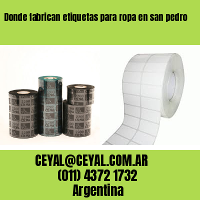 Donde fabrican etiquetas para ropa en san pedro