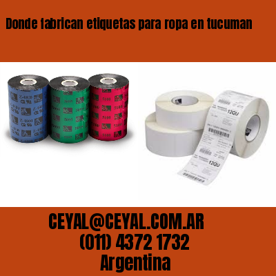 Donde fabrican etiquetas para ropa en tucuman