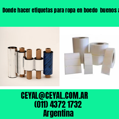 Donde hacer etiquetas para ropa en boedo  buenos aires