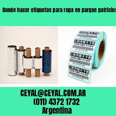 Donde hacer etiquetas para ropa en parque patricios  buenos aires