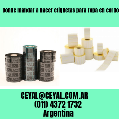 Donde mandar a hacer etiquetas para ropa en cordoba