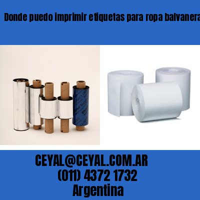 Donde puedo imprimir etiquetas para ropa balvanera  buenos aires