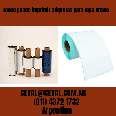 Donde puedo imprimir etiquetas para ropa chaco