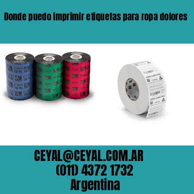 Donde puedo imprimir etiquetas para ropa dolores