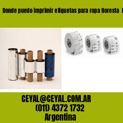 Donde puedo imprimir etiquetas para ropa floresta  buenos aires