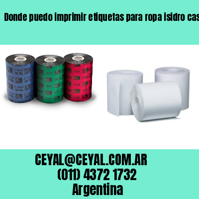 Donde puedo imprimir etiquetas para ropa isidro casanova